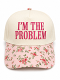 I’m The Problem Hat